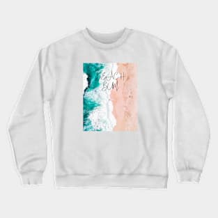 Beach bum - beautiful beach tshirt for beach lovers Crewneck Sweatshirt